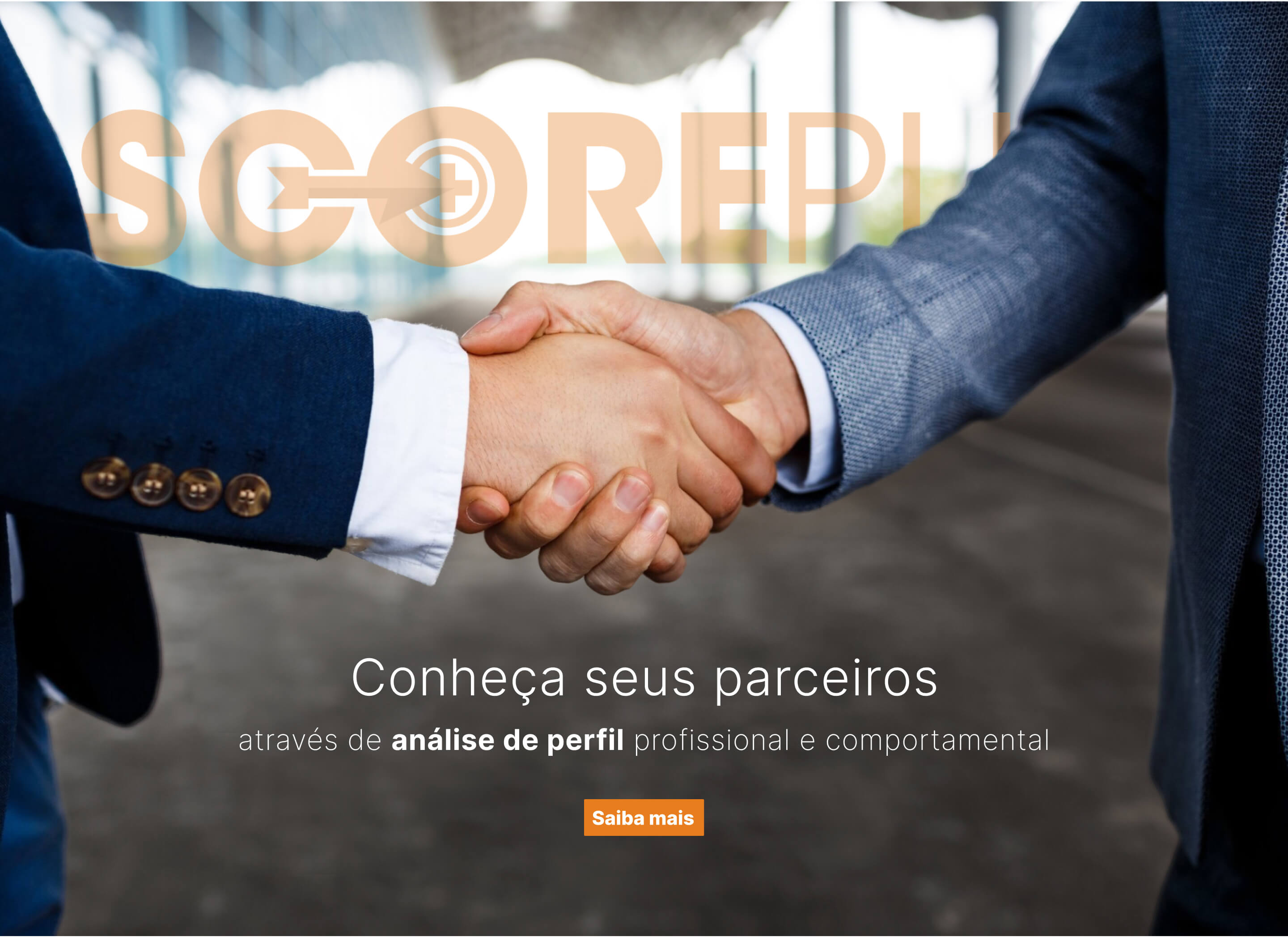 ScorePlus, conheça seus parceiros através de análise de perfil profissional e comportamental